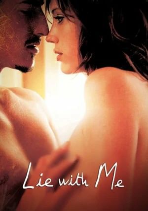 Lie with Me                สายใยรัก มิอาจขาดเธอ                2005