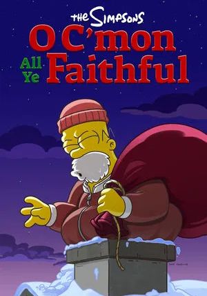 The Simpsons O C mon All Ye Faithful                                2024